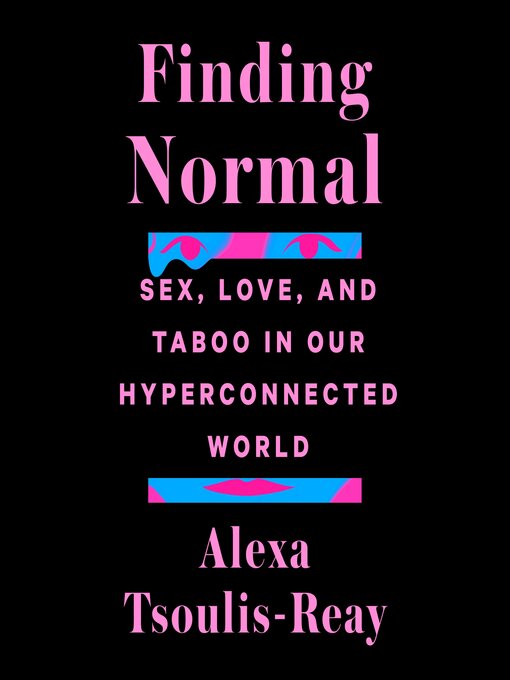 Title details for Finding Normal by Alexa Tsoulis-Reay - Wait list